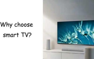 Why choose smart TV?